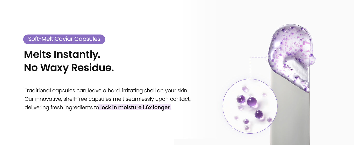 Soft-Melt Caviar Capsules. Melts Instantly. No Waxy Residue.